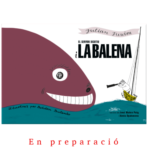 El senyor Xicotiu i LA BALENA