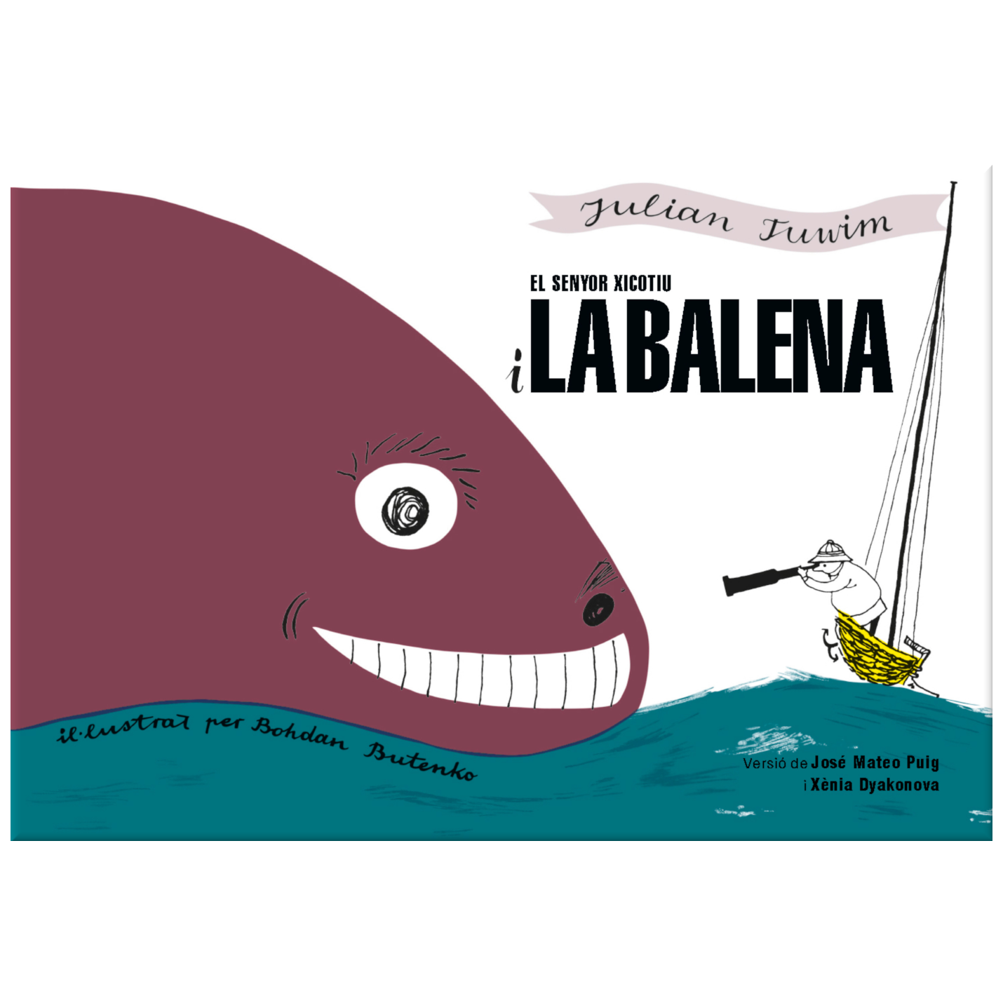 El senyor Xicotiu i LA BALENA